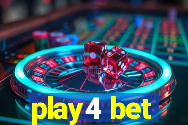 play4 bet